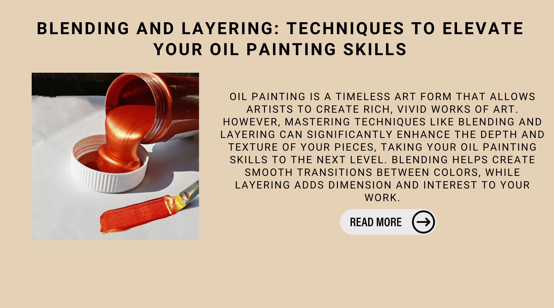 Blending And Layering: Techniques To Elevate Your Oil Painting Skills